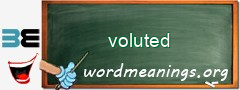 WordMeaning blackboard for voluted